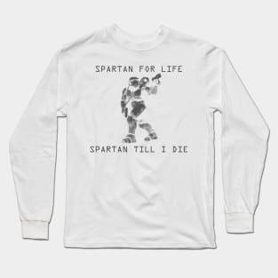 SPARTAN TILL I DIE! Long Sleeve T-Shirt